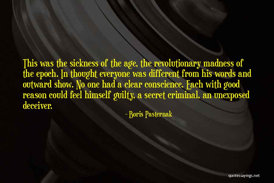 No Guilty Conscience Quotes By Boris Pasternak No Guilty Conscience Quotes By Boris Pasternak