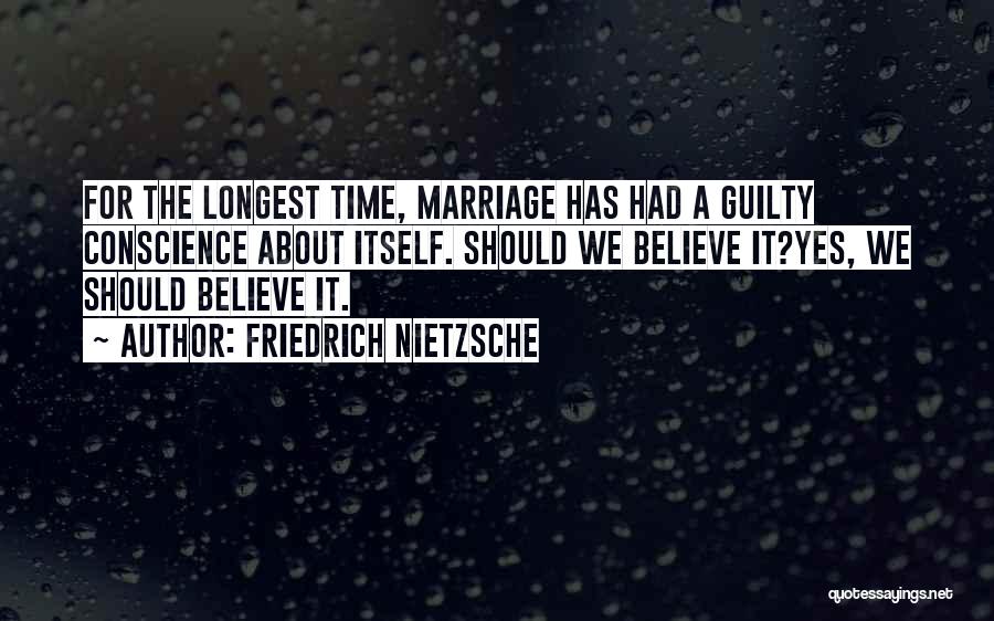 No Guilty Conscience Quotes By Friedrich Nietzsche