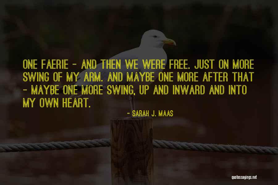 No Guilty Conscience Quotes By Sarah J. Maas No Guilty Conscience Quotes By Sarah J. Maas