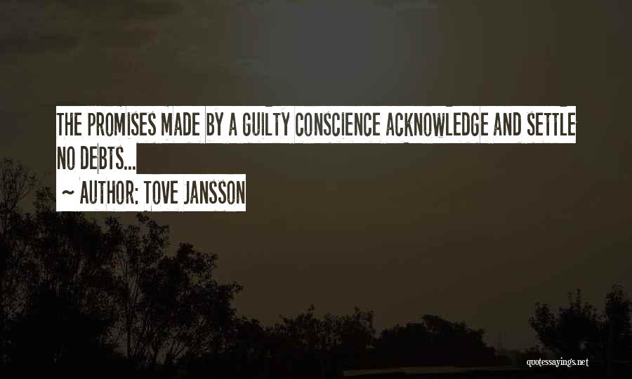 No Guilty Conscience Quotes By Tove Jansson