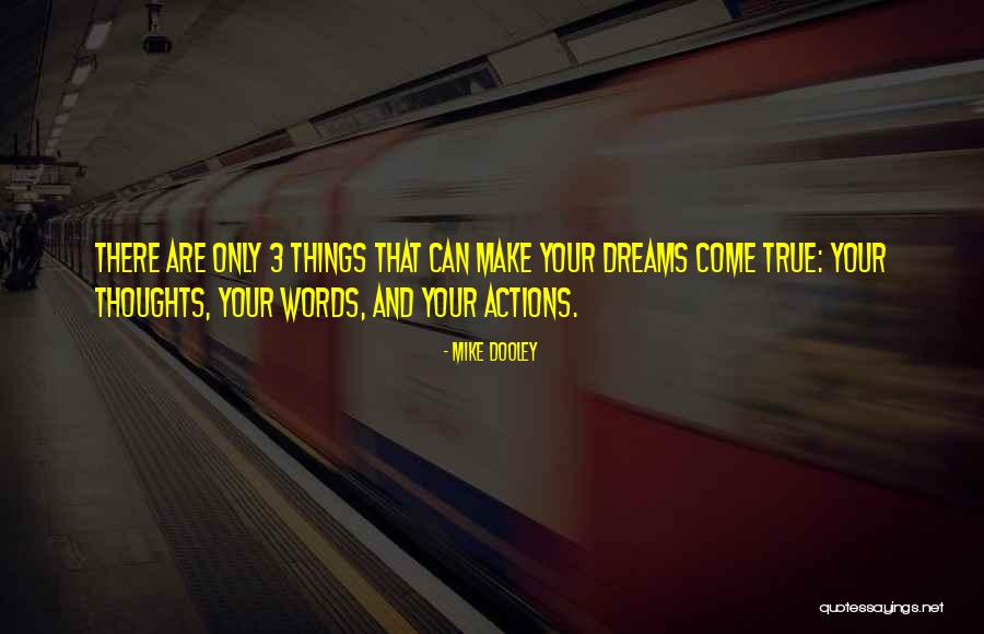 No Gumption Quotes By Mike Dooley