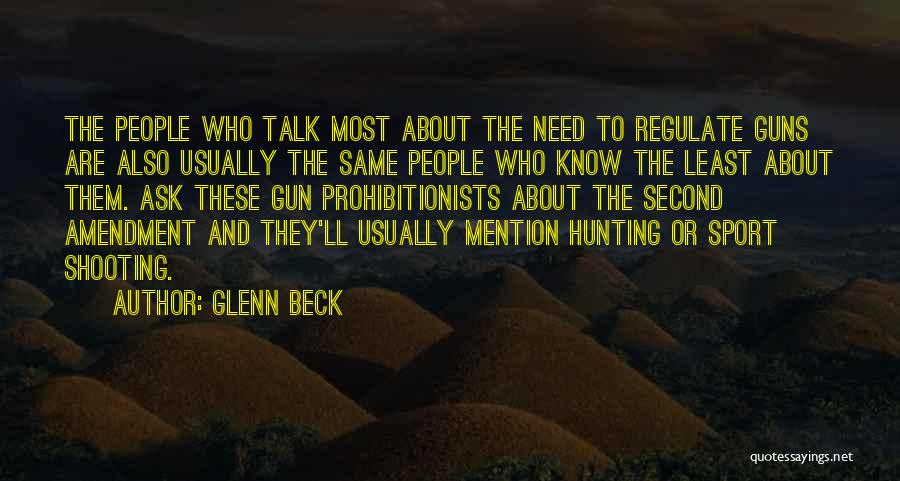 No Gun Control Quotes By Glenn Beck