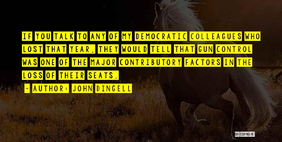 No Gun Control Quotes By John Dingell