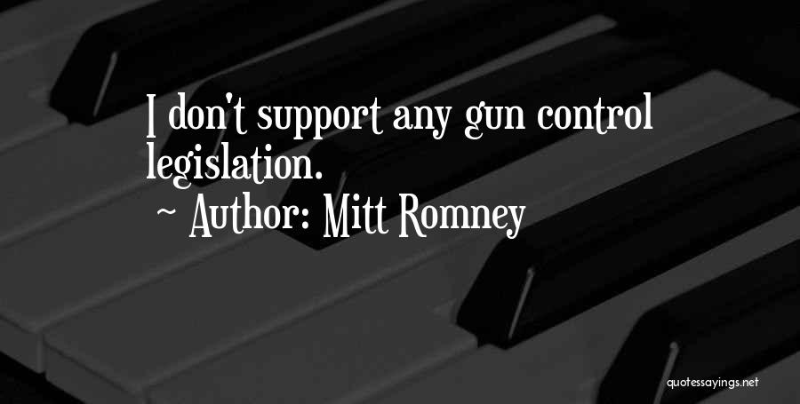 No Gun Control Quotes By Mitt Romney