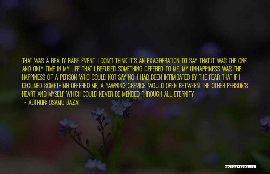 No Happiness In My Life Quotes By Osamu Dazai