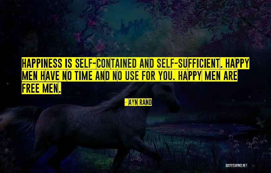 No Happiness Quotes By Ayn Rand No Happiness Quotes By Ayn Rand
