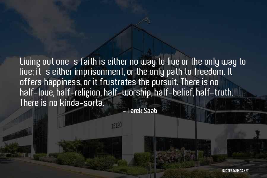 No Happiness Quotes By Tarek Saab No Happiness Quotes By Tarek Saab