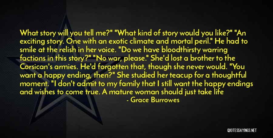 No Happy Endings Quotes By Grace Burrowes