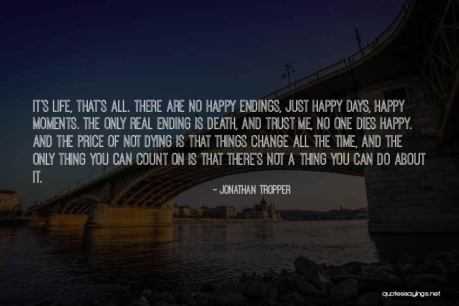 No Happy Endings Quotes By Jonathan Tropper