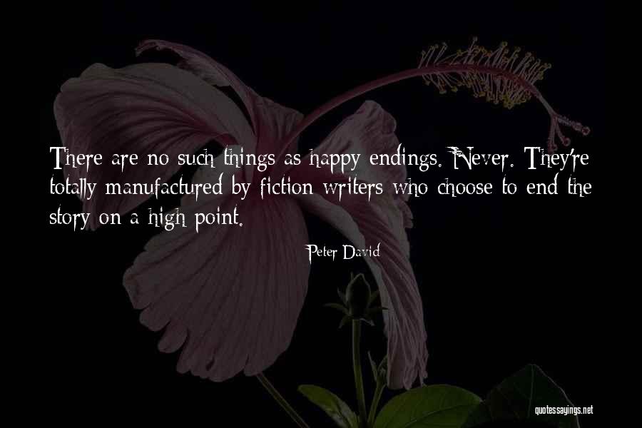 No Happy Endings Quotes By Peter David