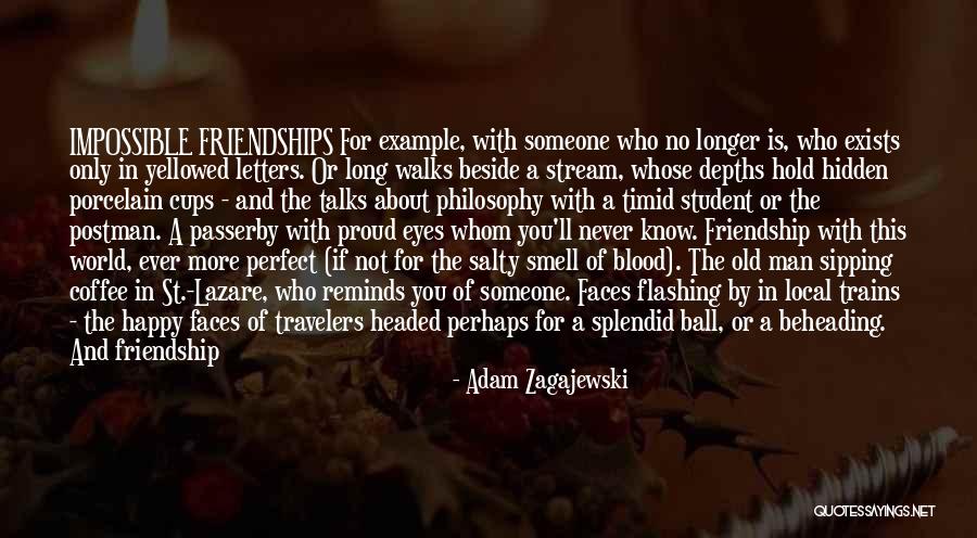 No Happy Ever After Quotes By Adam Zagajewski No Happy Ever After Quotes By Adam Zagajewski