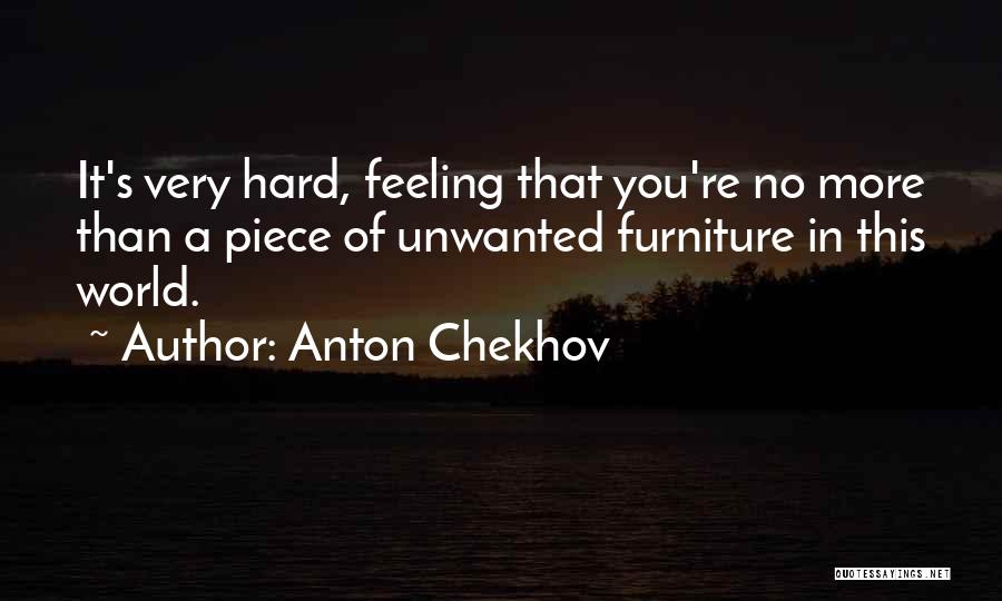 No Hard Feeling Quotes By Anton Chekhov