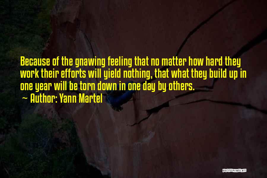 No Hard Feeling Quotes By Yann Martel