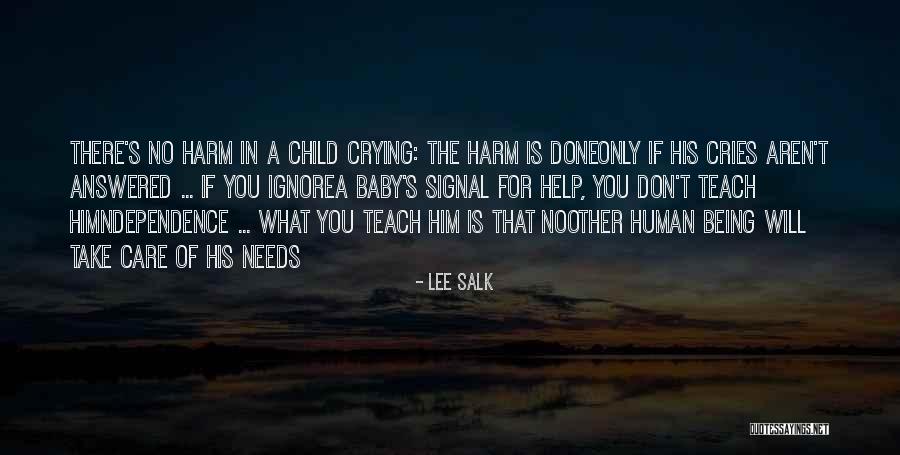 No Harm Done Quotes By Lee Salk No Harm Done Quotes By Lee Salk