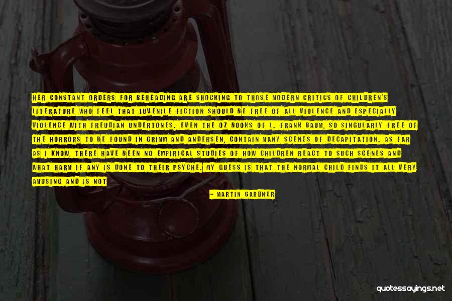 No Harm Done Quotes By Martin Gardner No Harm Done Quotes By Martin Gardner