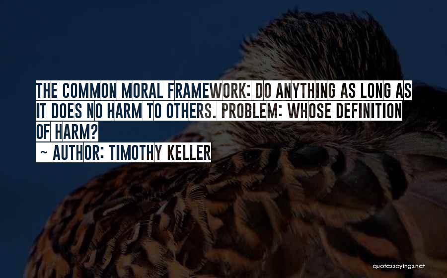 No Harm Quotes By Timothy Keller