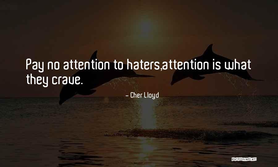 No Haters Quotes By Cher Lloyd No Haters Quotes By Cher Lloyd