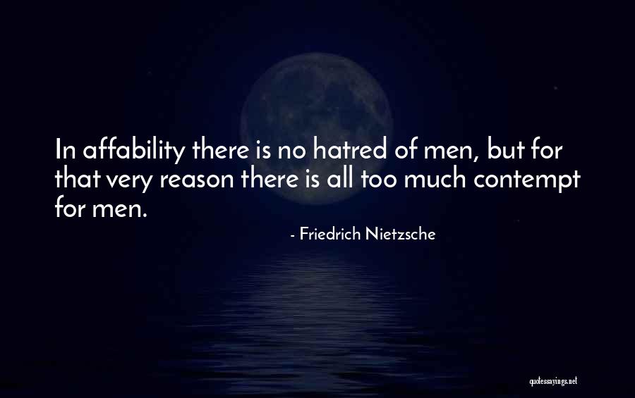 No Hatred Quotes By Friedrich Nietzsche No Hatred Quotes By Friedrich Nietzsche