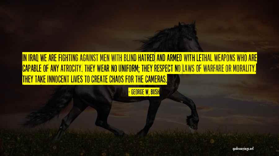 No Hatred Quotes By George W. Bush No Hatred Quotes By George W. Bush