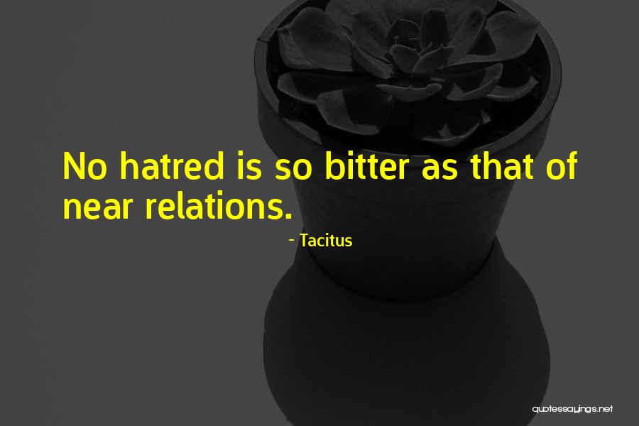 No Hatred Quotes By Tacitus No Hatred Quotes By Tacitus