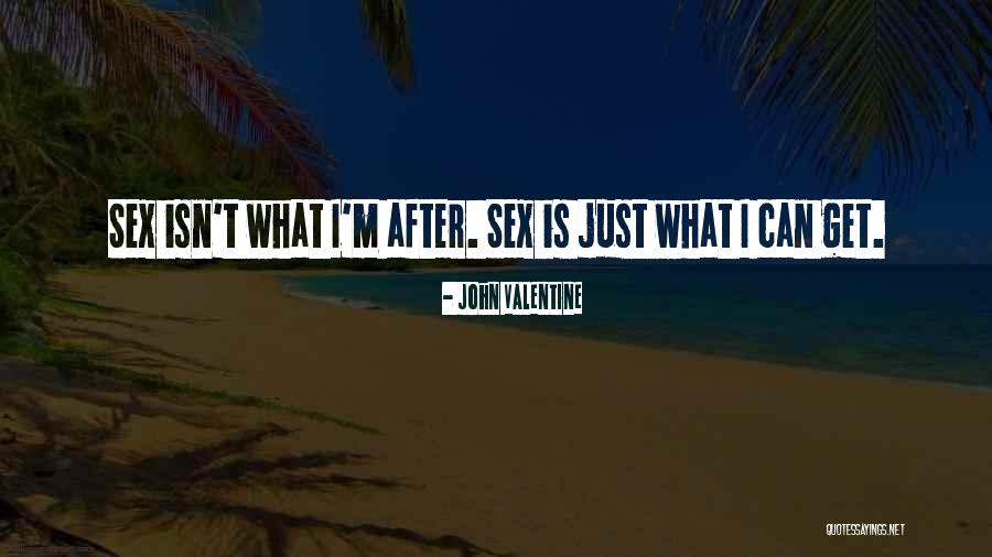 No Having A Valentine Quotes By John Valentine No Having A Valentine Quotes By John Valentine