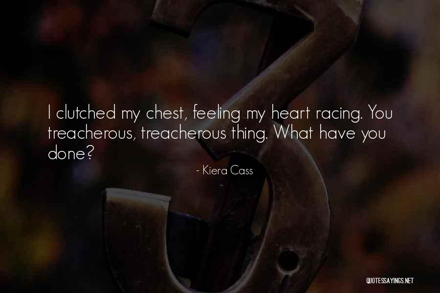 No Heart Feeling Quotes By Kiera Cass