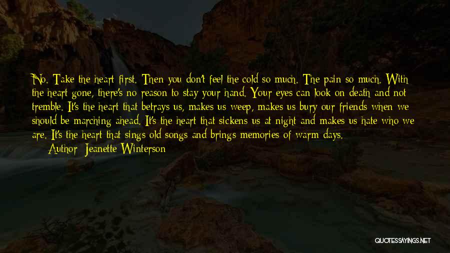 No Heart No Pain Quotes By Jeanette Winterson