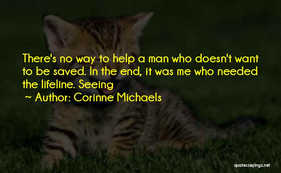 No Help Needed Quotes By Corinne Michaels