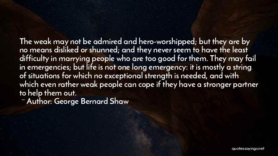 No Help Needed Quotes By George Bernard Shaw