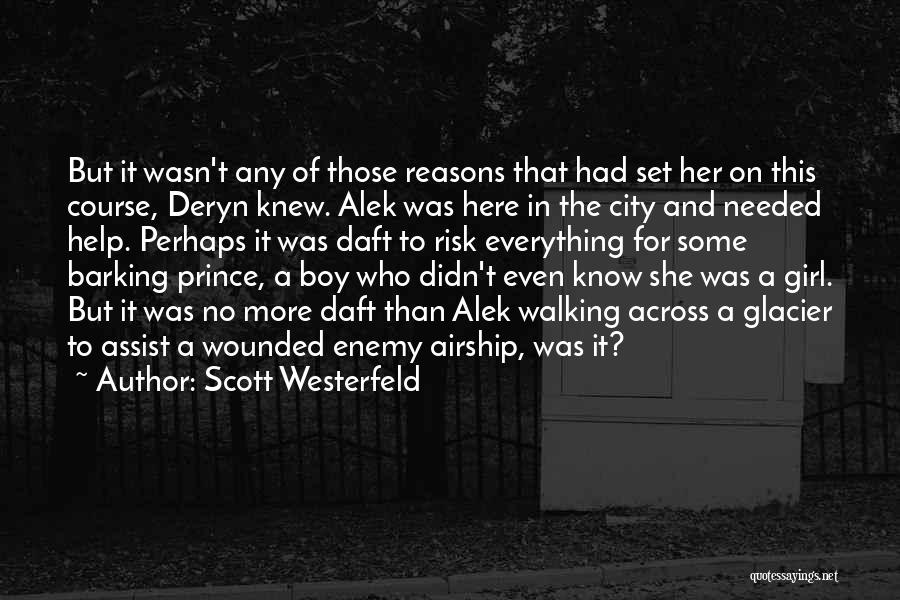 No Help Needed Quotes By Scott Westerfeld