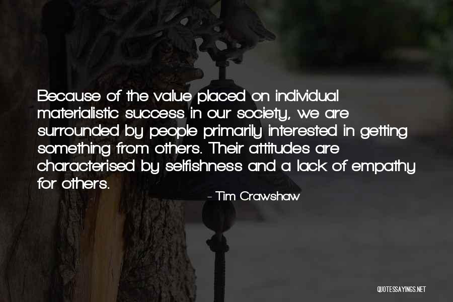 No Hidden Agenda Quotes By Tim Crawshaw No Hidden Agenda Quotes By Tim Crawshaw