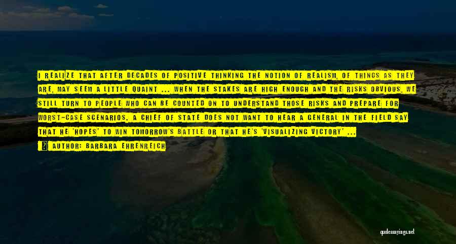 No High Hopes Quotes By Barbara Ehrenreich No High Hopes Quotes By Barbara Ehrenreich