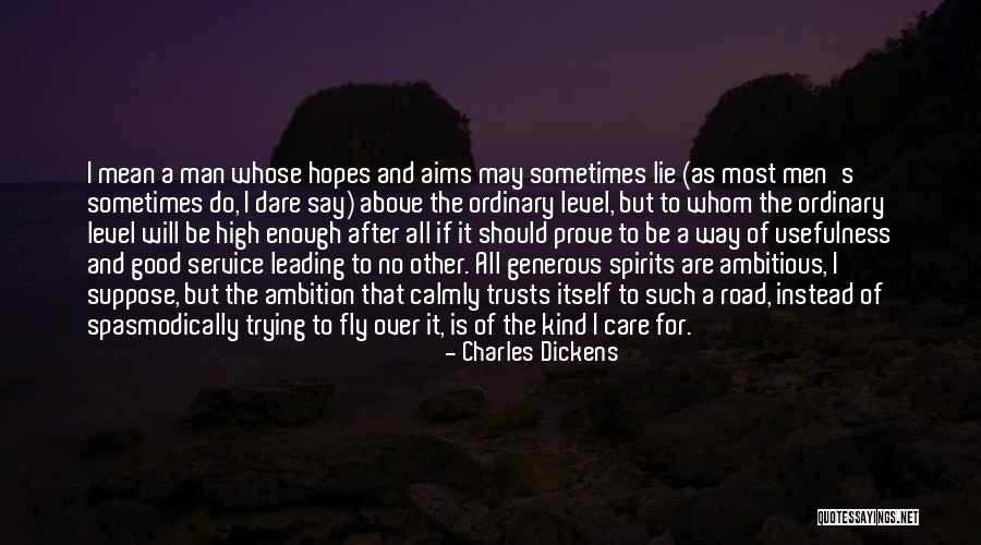 No High Hopes Quotes By Charles Dickens