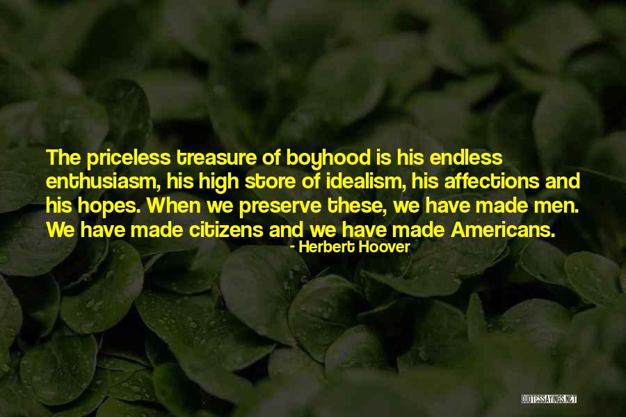 No High Hopes Quotes By Herbert Hoover