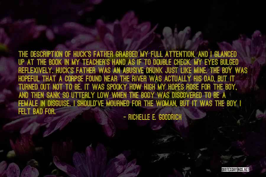 No High Hopes Quotes By Richelle E. Goodrich