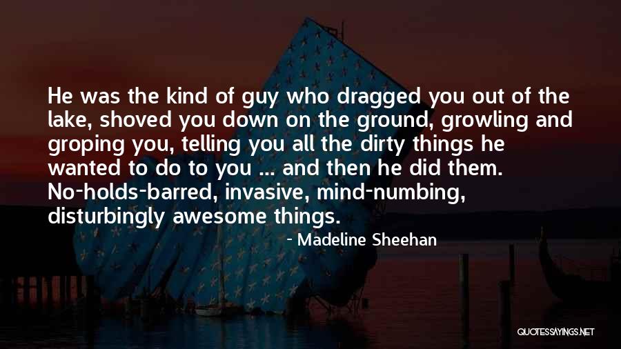 No Holds Barred Quotes By Madeline Sheehan No Holds Barred Quotes By Madeline Sheehan