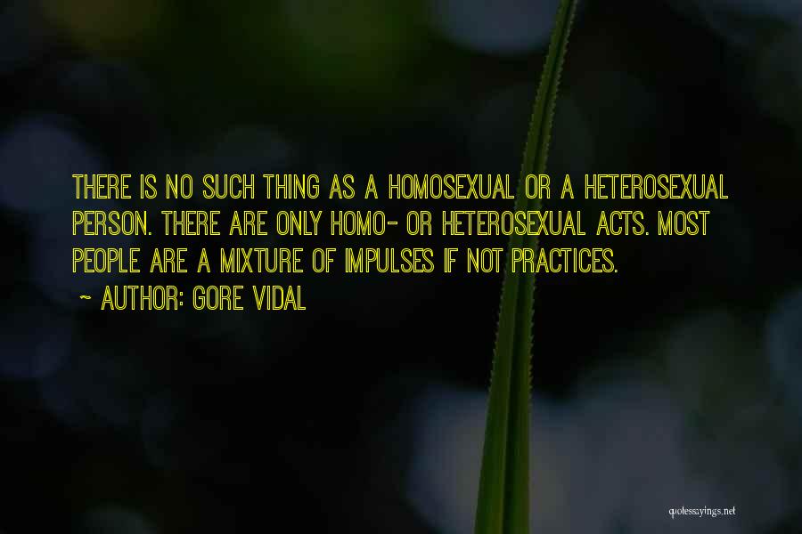 No Homo Quotes By Gore Vidal