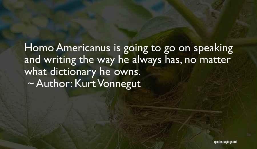 No Homo Quotes By Kurt Vonnegut