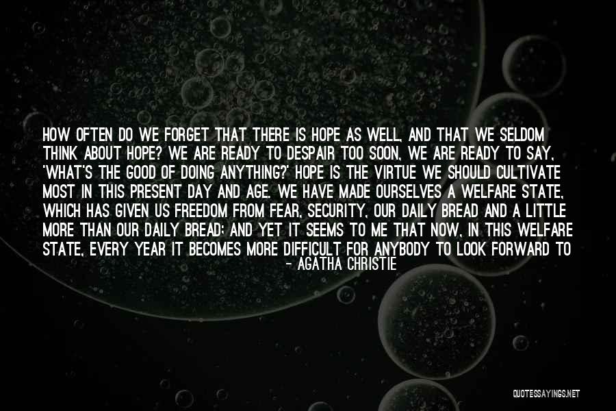 No Hope For The Future Quotes By Agatha Christie No Hope For The Future Quotes By Agatha Christie