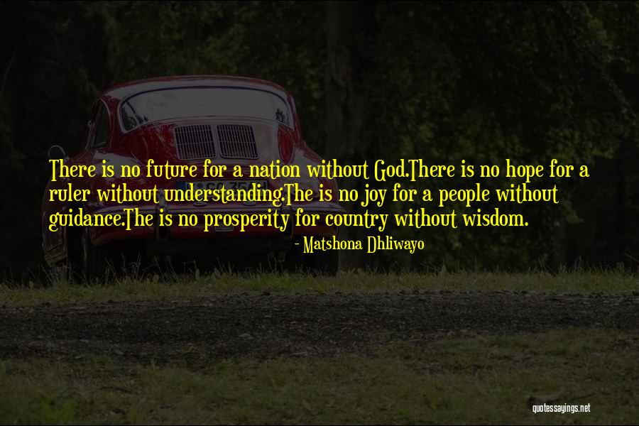 No Hope For The Future Quotes By Matshona Dhliwayo No Hope For The Future Quotes By Matshona Dhliwayo