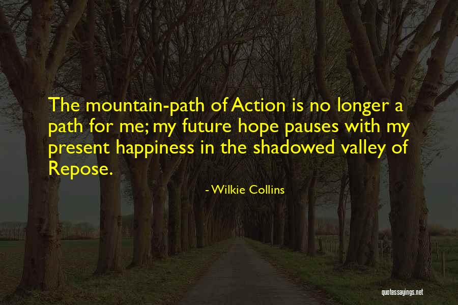 No Hope For The Future Quotes By Wilkie Collins