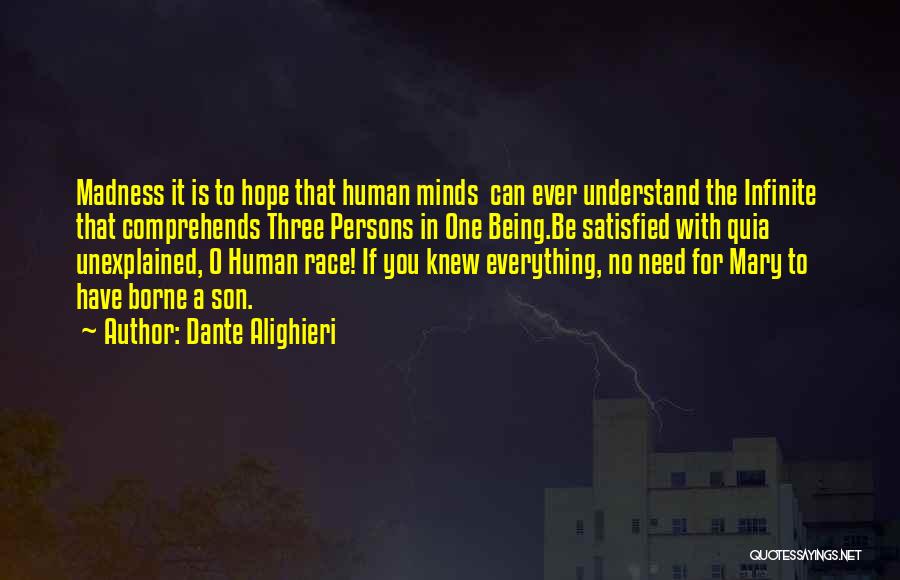 No Hope For The Human Race Quotes By Dante Alighieri