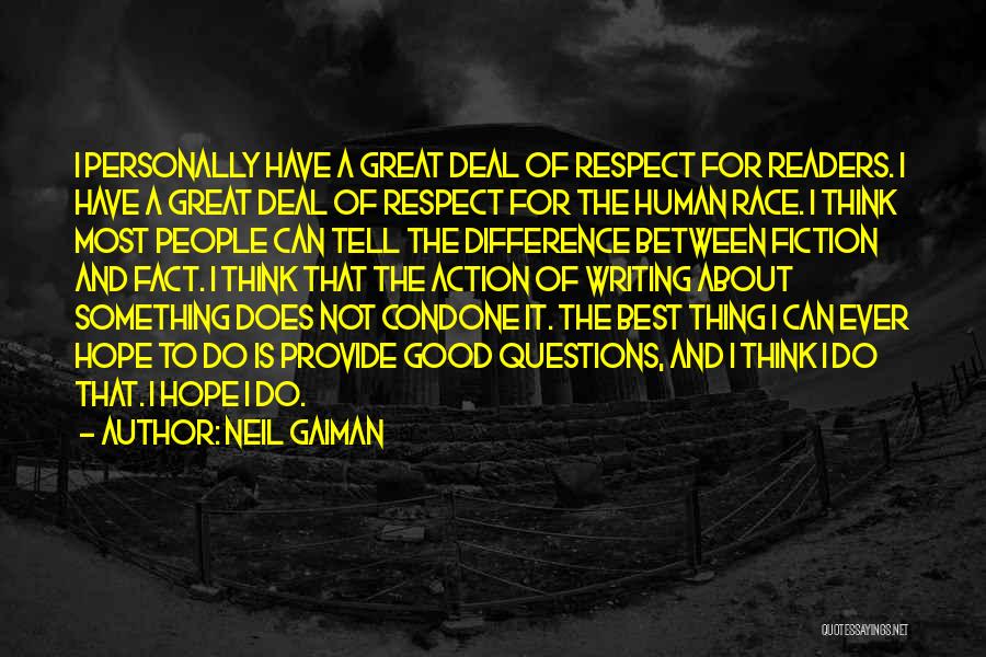 No Hope For The Human Race Quotes By Neil Gaiman