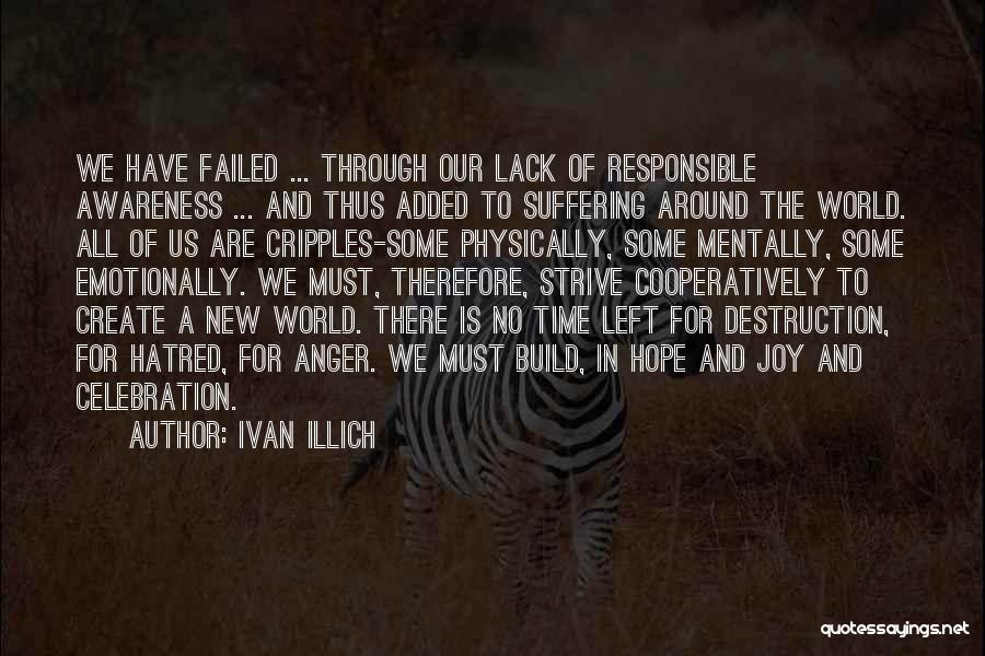 No Hope Left Quotes By Ivan Illich