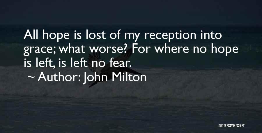 No Hope Left Quotes By John Milton