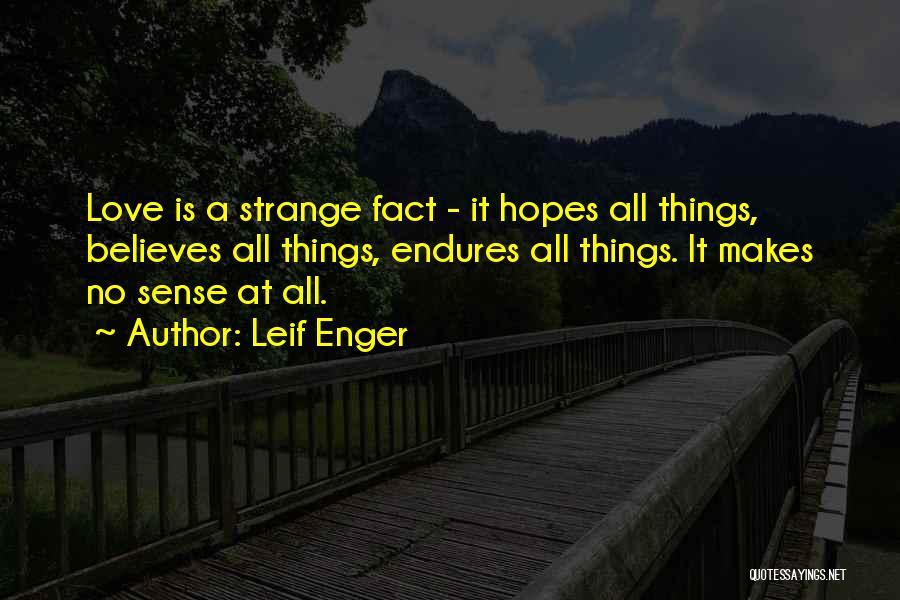 No Hopes Quotes By Leif Enger