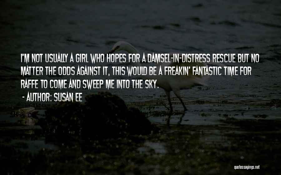 No Hopes Quotes By Susan Ee