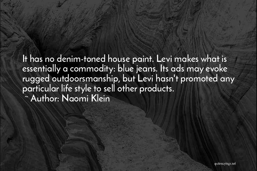 No House Quotes By Naomi Klein