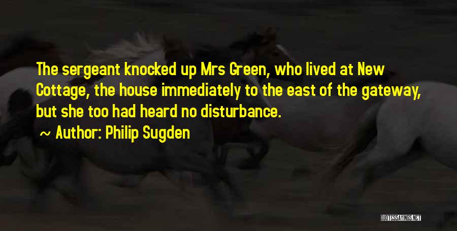 No House Quotes By Philip Sugden