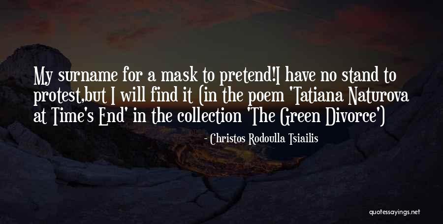 No Humanity Quotes By Christos Rodoulla Tsiailis No Humanity Quotes By Christos Rodoulla Tsiailis
